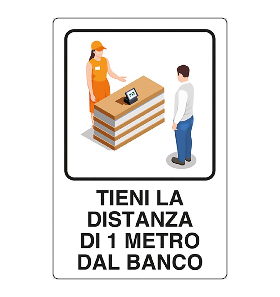 CARTELLO 'TIENI DISTANZA 1 METRO' cm 20 x 30 - alluminio