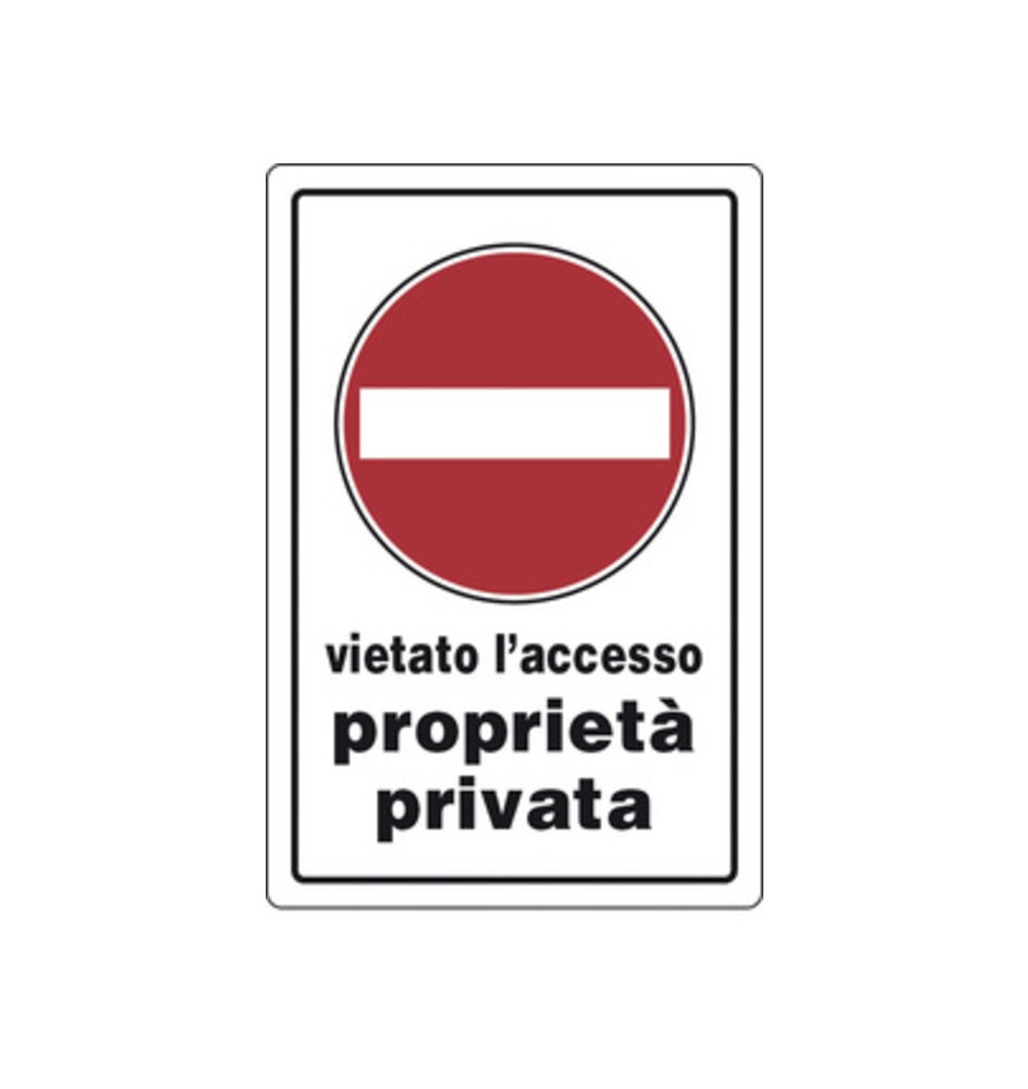 TARGA SEGNALETICA PROPRIETA PRIVATA VIET. ACCES.