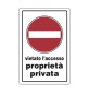 TARGA SEGNALETICA PROPRIETA PRIVATA VIET. ACCES.