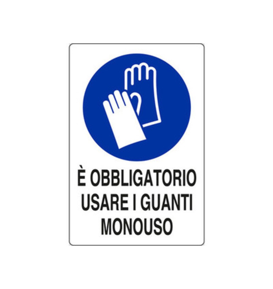 TARGA 20X30 EOBBL.USARE GUANTI MONOUSO