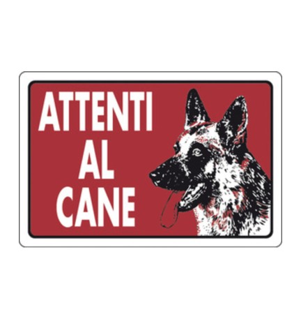 TARGA SEGNALETICA ATTENTI AL CANE
