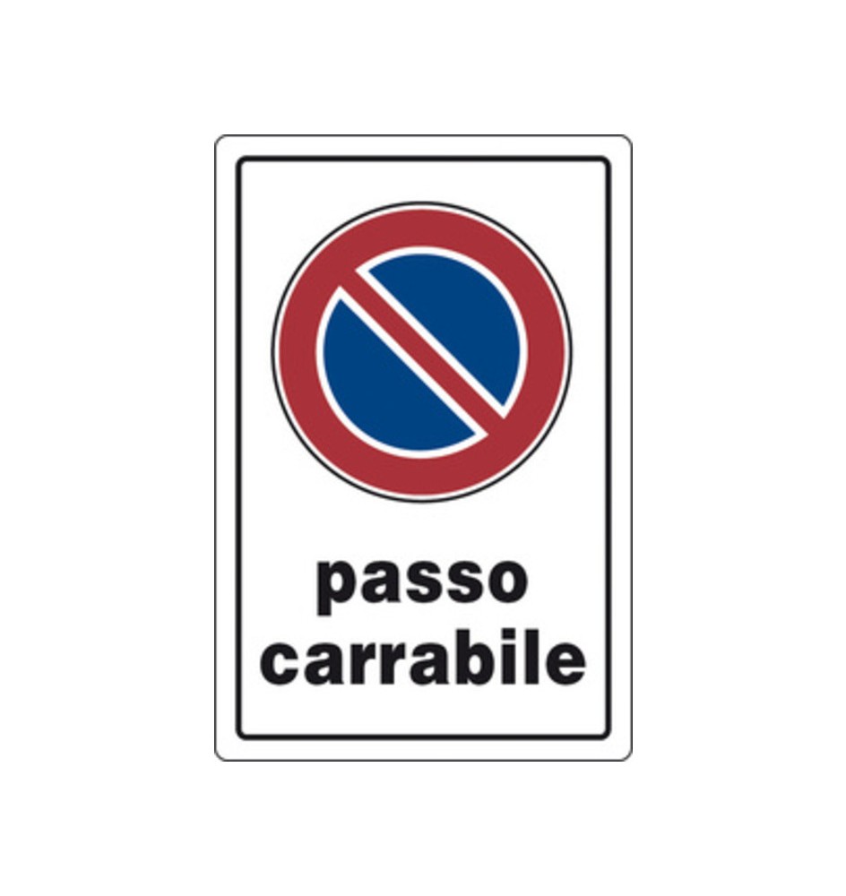 TARGA SEGNALETICA PASSO CARRABILE