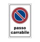 TARGA SEGNALETICA PASSO CARRABILE