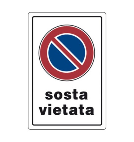 TARGA SEGNALETICA SOSTA VIETATA