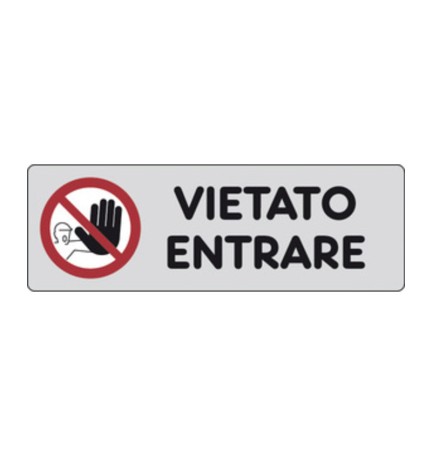 ETICHETTA ADESIVA 150X50 VIETATO ENTRARE