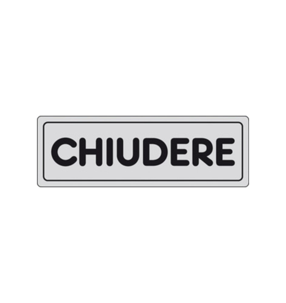 ETICHETTA ADESIVA 150X50 CHIUDERE