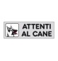 ETICHETTA ADESIVA 150X50 ATTENTI AL CANE