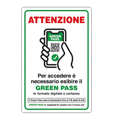 CARTELLO 'ACCESSO CON ESIBIZIONE DI GREEN PASS' cm 20 x 30 - alluminio