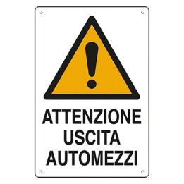 CARTELLO 'ATTENZIONE USCITA AUTOMEZZI' cm 40 x 60