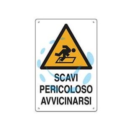 CARTELLO "SCAVI PERICOLOSO AVVICINARSI" - cm.50x70h. 