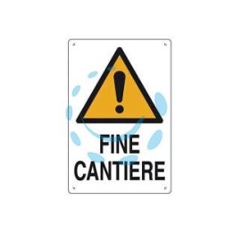 CARTELLO "FINE CANTIERE" - cm.40x60h. in plastica