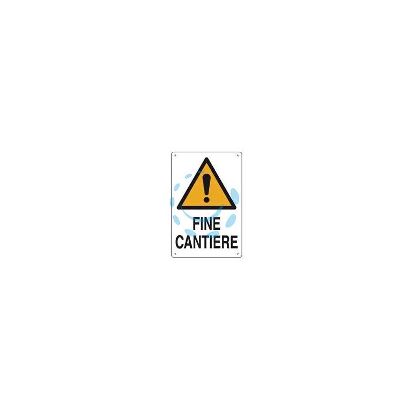 CARTELLO "FINE CANTIERE" - cm.40x60h. in plastica