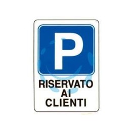 CARTELLO "PARCHEGGIO RISERVATO AI CLIENTI" - cm.20x30h.