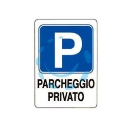CARTELLO "PARCHEGGIO PRIVATO" - cm.20x30h. 