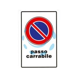 CARTELLO "PASSO CARRABILE" - cm.20x30h.