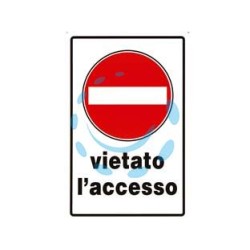 CARTELLO "VIETATO L’ACCESSO" - cm.20x30h. 