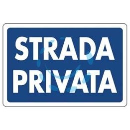 CARTELLO "STRADA PRIVATA" - cm.30x20h. 