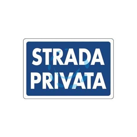 CARTELLO "STRADA PRIVATA" - cm.30x20h. 
