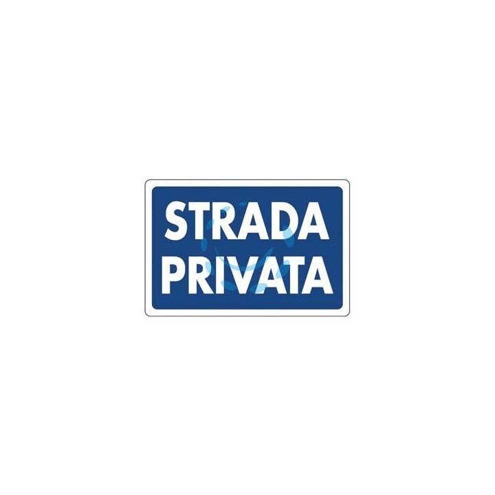 CARTELLO "STRADA PRIVATA" - cm.30x20h. 