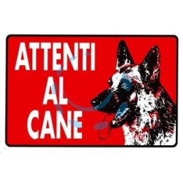 CARTELLO "ATTENTI AL CANE" - cm.30x20h.