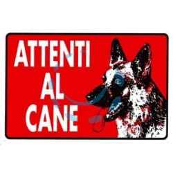 CARTELLO "ATTENTI AL CANE" - cm.30x20h.
