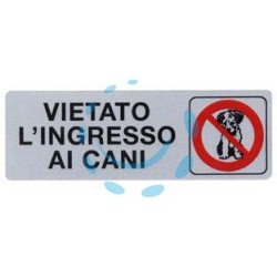 TARGHETTA ADESIVA "VIETATO L’INGRESSO AI CANI" - cm.15x5h.
