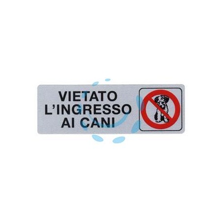 TARGHETTA ADESIVA "VIETATO L’INGRESSO AI CANI" - cm.15x5h.