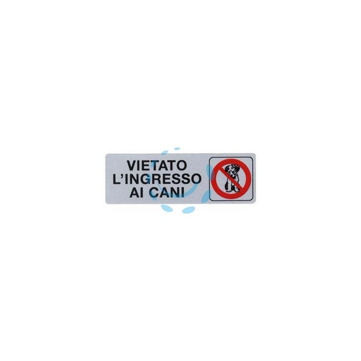 TARGHETTA ADESIVA "VIETATO L’INGRESSO AI CANI" - cm.15x5h.